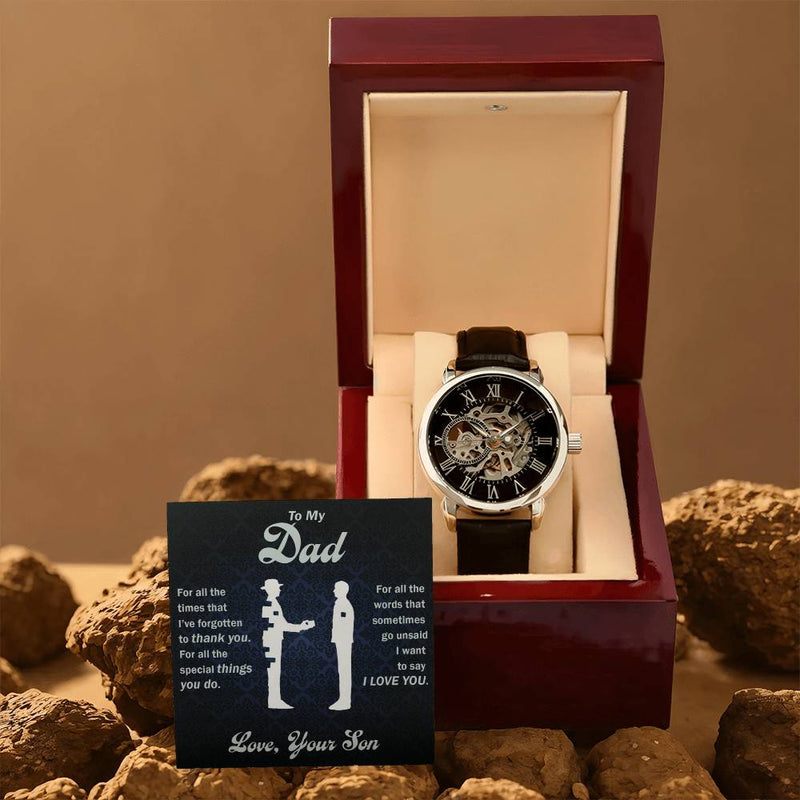 To My Dear Dad Always Remember I Love You – Openwork Watch